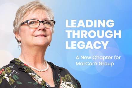 Leading Through Legacy: A New Chapter for MarCom Group